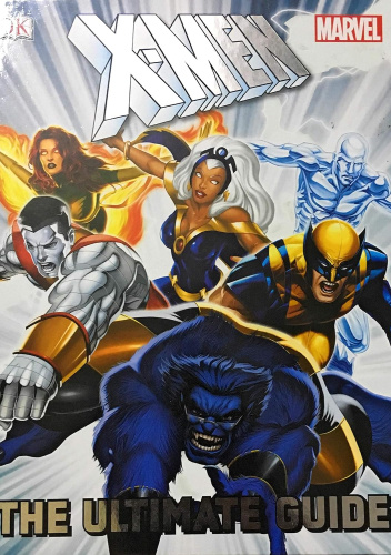 X-Men: The Ultimate Guide