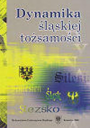 Dynamika śląskiej tożsamości