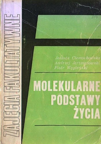 Molekularne Podstawy Życia