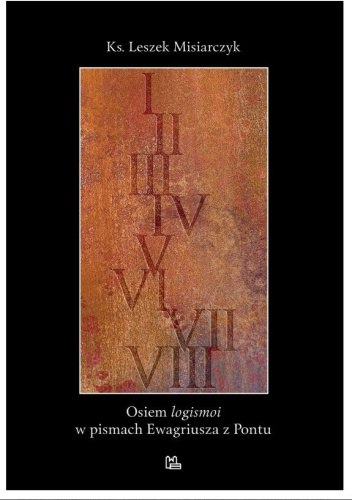 Osiem logismoi w pismach Ewagriusza z Pontu