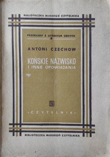 Końskie nazwisko i inne opowiadania