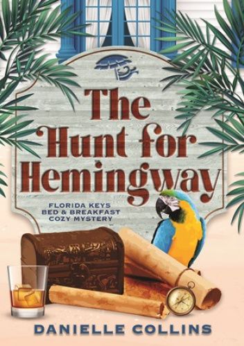 The Hunt for Hemingway