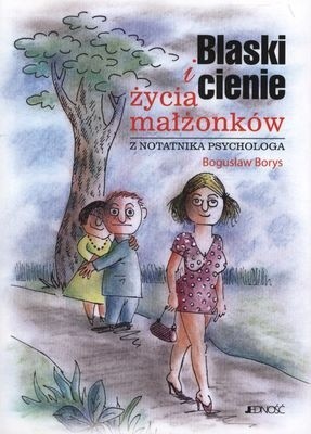 Blaski i cienie życia małżonków