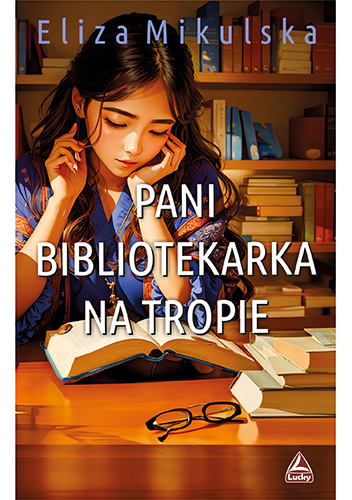 Pani bibliotekarka na tropie