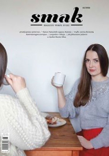 SMAK - Magazyn Wokół Stołu nr 1(6)/2014