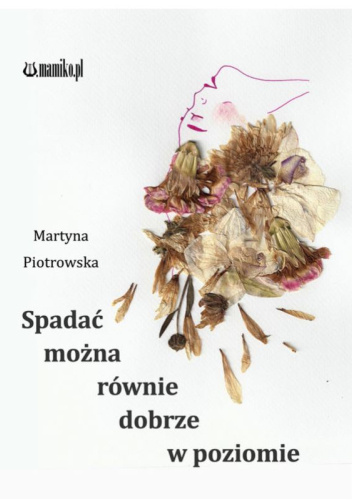 Spadać można równie dobrze w poziomie