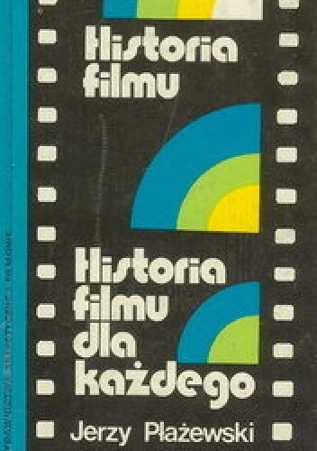 Historia Filmu Dla Każdego