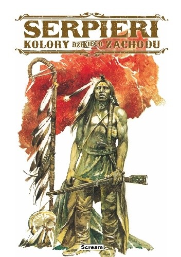 Serpieri - Kolory Dzikiego Zachodu
