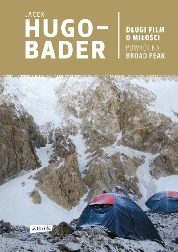 Długi film o miłości. Powrót na Broad Peak