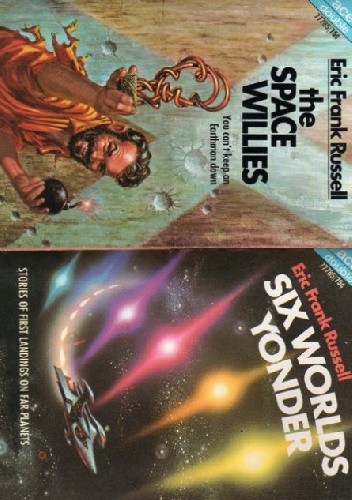 The Space Willies / Six Worlds Yonder