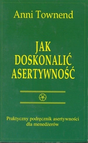 Jak doskonalić asertywność