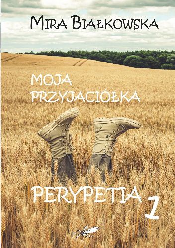 "Moja przyjaciółka Perypetia" 1