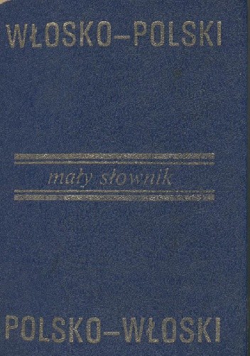 Mały słownik włosko-polski, polsko-włoski