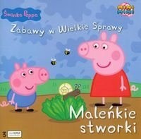 Świnka Peppa. Maleńkie stworki