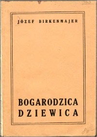 Bogarodzica Dziewica. Analiza tekstu, treści i formy