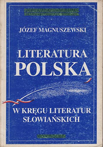 Literatura polska w kręgu literatur słowiańskich