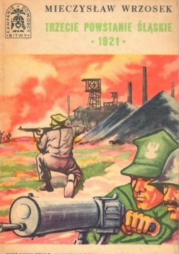 Trzecie Powstanie Śląskie -1921