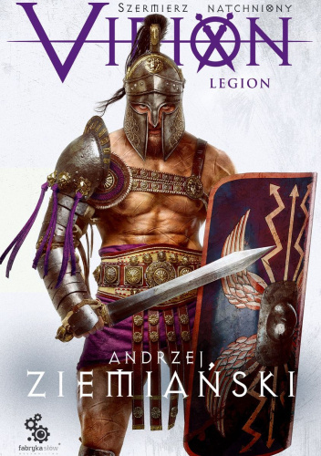 Virion. Szermierz Natchniony 3. Legion