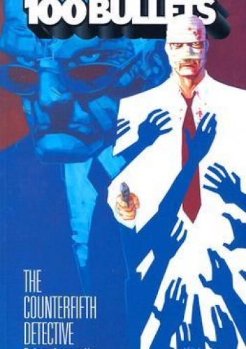 100 Bullets, Vol. 5: The Counterfifth Detective