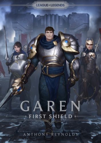 Garen: First Shield