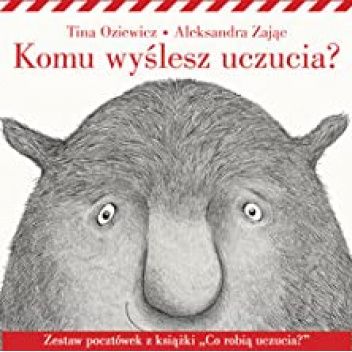 Komu wyślesz uczucia?