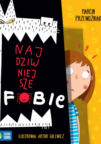 Najdziwniejsze fobie