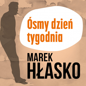 Ósmy dzień tygodnia