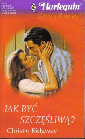 Jak być szczęśliwą?