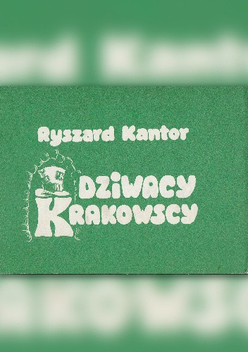 Dziwacy krakowscy