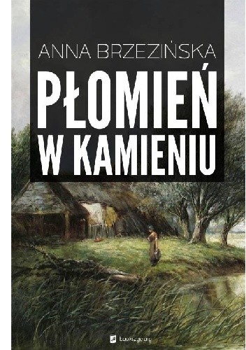Płomień w kamieniu