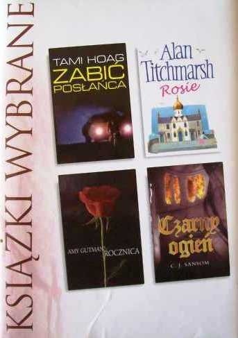 KSIĄŻKI WYBRANE: Zabić posłańca; Rosie; Rocznica; Czarny ogień