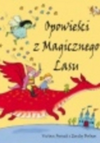 Opowieści z Magicznego Lasu