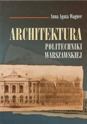 Architektura Politechniki Warszawskiej