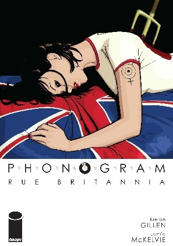 Phonogram Vol. 1: Rue Britannia