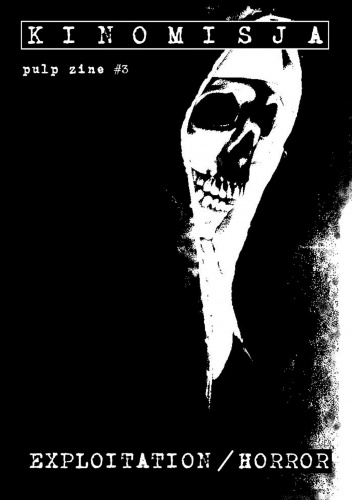 Kinomisja Pulp Zine #3 : Exploitation/Horror