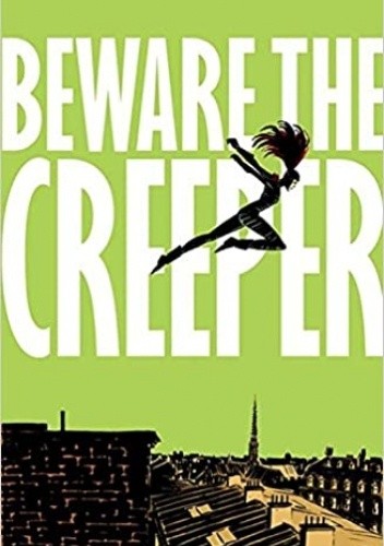 Beware the Creeper