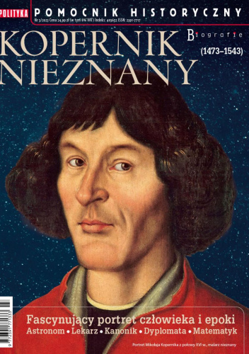 Pomocnik historyczny nr 3/2023. Biografie. Kopernik nieznany