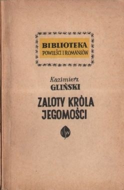 Zaloty Króla Jegomości - Powieść obyczajowa z czasów Jana Olbrachta
