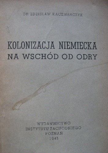 Kolonizacja niemiecka na wschód od Odry