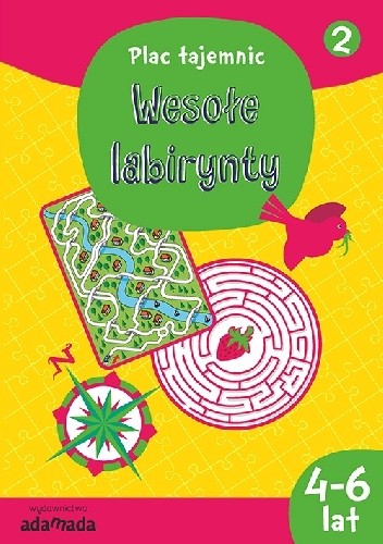 Wesołe labirynty 2 (4-6 lat)