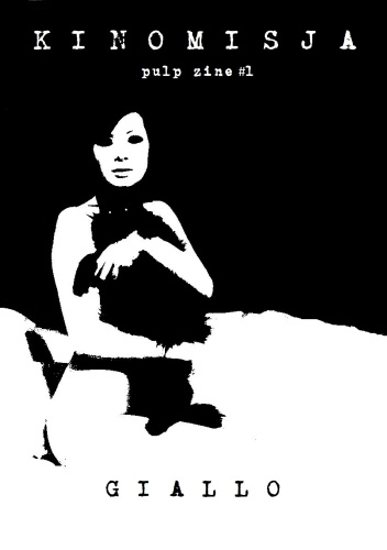 Kinomisja Pulp Zine #1: Giallo