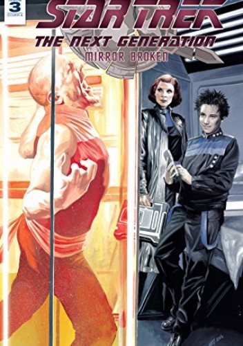 Star Trek: TNG: Mirror Broken #3