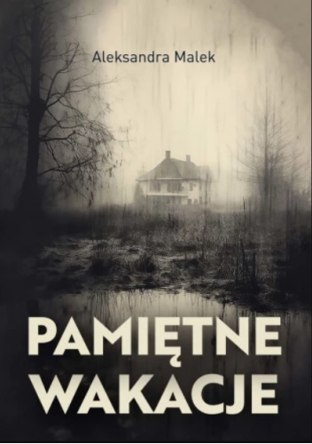 Pamiętne wakacje