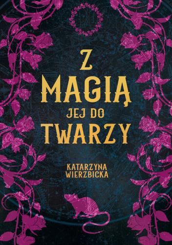 Z magią jej do twarzy