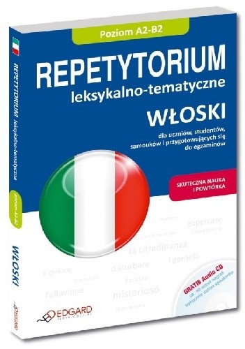 Włoski Repetytorium leksykalno-tematyczne A2-B2