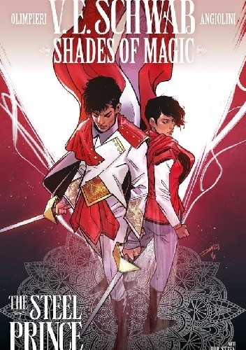 Shades Of Magic: The Steel Prince #3