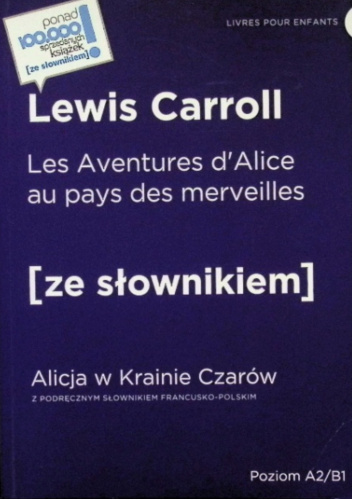 Les Aventures d’Alice au pays des merveilles