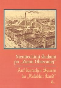 Niemieckimi śladami po ziemi Obiecanej