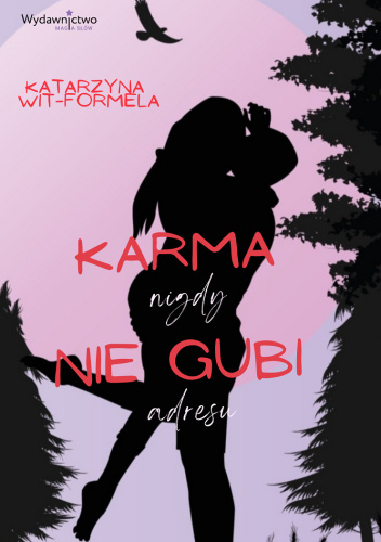Karma nigdy nie gubi adresu
