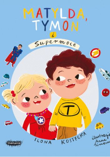 Matylda, Tymon i Supermoce